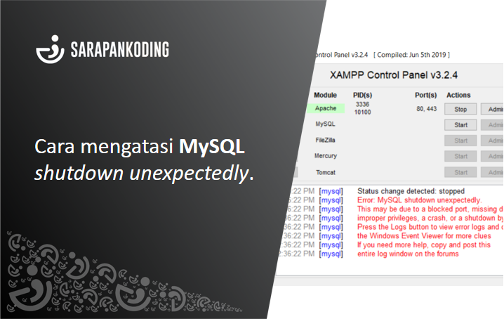 Cara Mengatasi MySQL Shutdown Unexpectedly